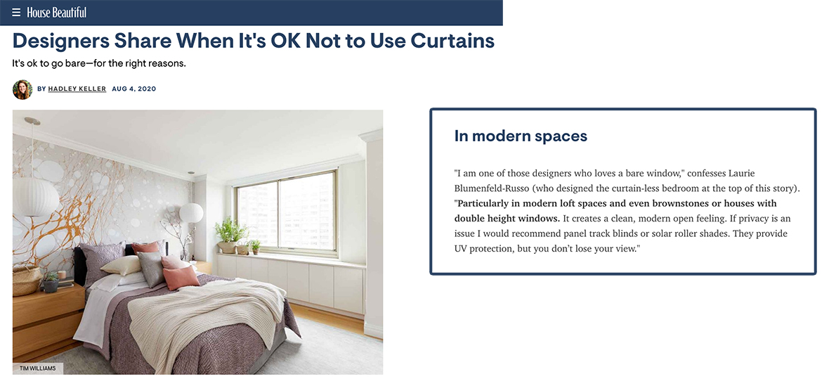 House Beautiful Designers Share When Not To Use Curtains Featuring Laurie Blumenfeld Russo