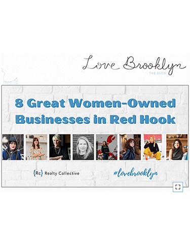 8 Great Women-Owned Businesses In Red Hook Brooklyn Realty Collective featuring Interior Designer Laurie Blumenfeld